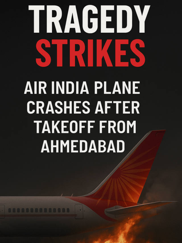 Air India Jet Crashes After Takeoff from Ahmedabad