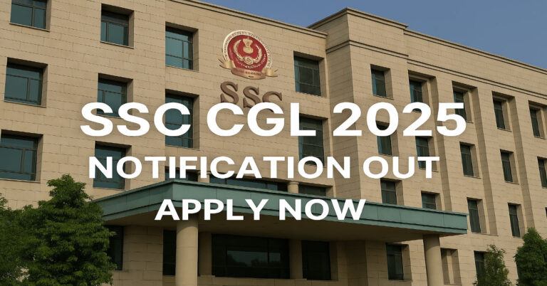 SSC CGL 2025 Notification OUT: 14582 Vacancies Know Registration Process, Fees, Eligibility Criteria, Exam Pattern